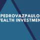 pedrovazpaulo wealth investment